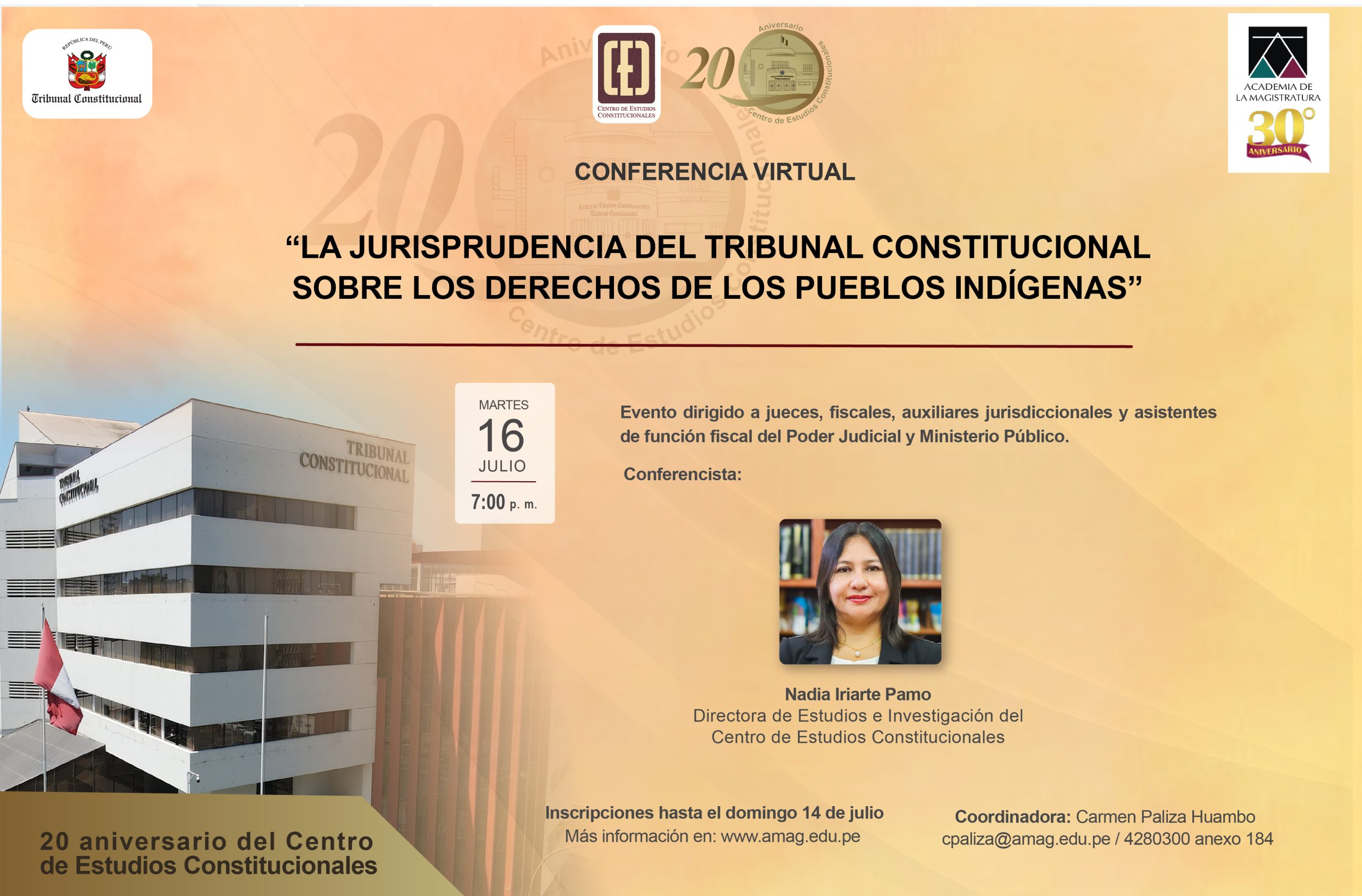 CONFERENCIA: «LA JURISPRUDENCIA DEL TRIBUNAL CONSTITUCIONAL SOBRE LOS DERECHOS DE LOS PUEBLOS INDÍGENAS» ORGANIZAN AMAG Y CEC DEL TC