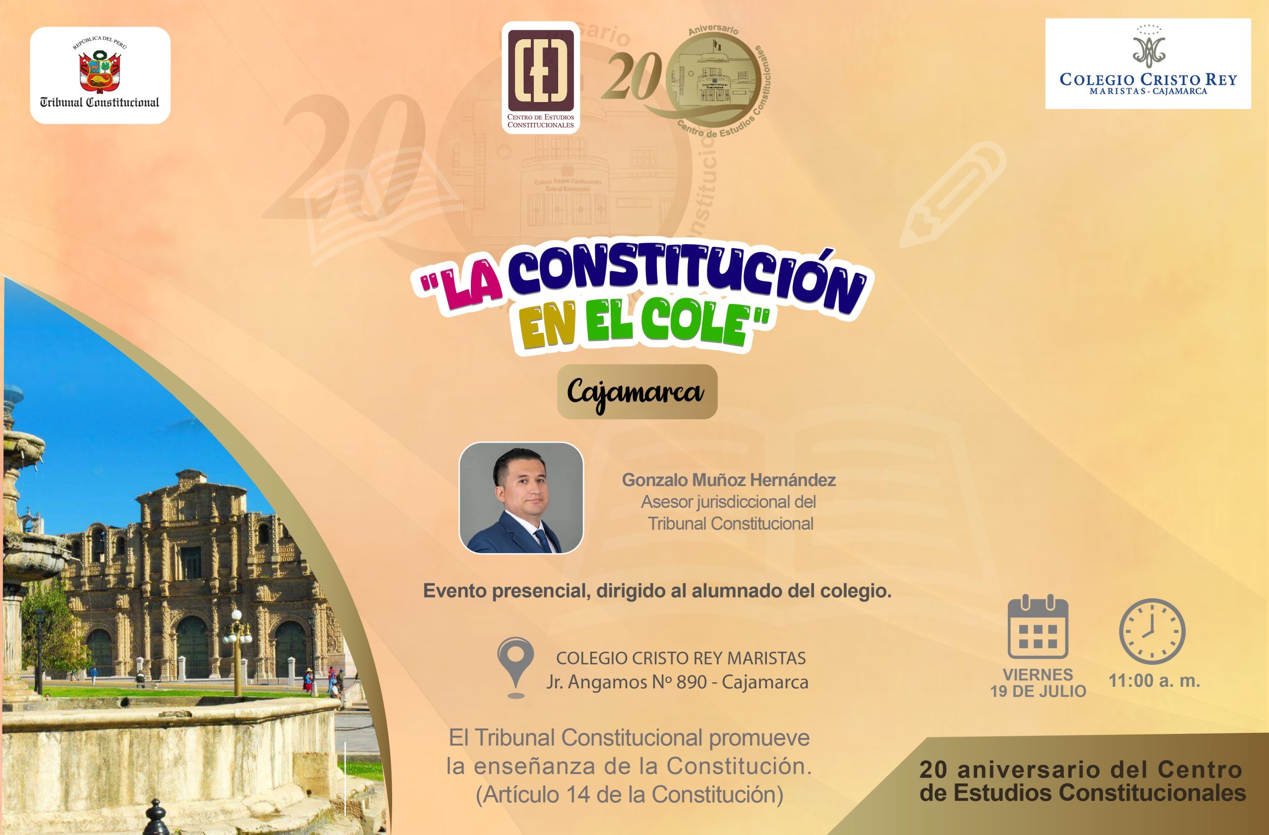EL TRIBUNAL CONSTITUCIONAL REALIZARÁ LA CHARLA «LA CONSTITUCIÓN EN EL COLE» EN CAJAMARCA EL VIERNES 19 DE JULIO