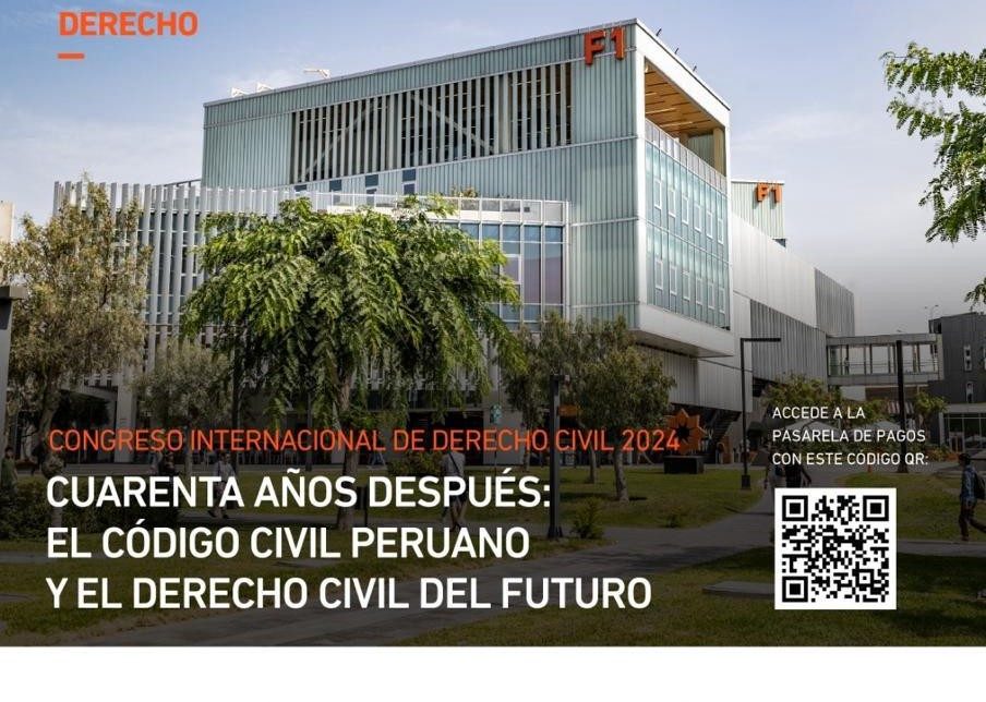 CONGRESO INTERNACIONAL DE DERECHO CIVIL 2024 SE REALIZARÁ DEL 20 AL 22 DE NOVIEMBRE