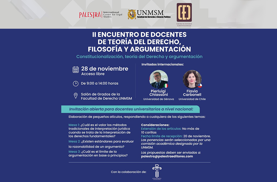 CENTRO DE ESTUDIOS CONSTITUCIONALES COORGANIZA EL II ENCUENTRO DE DOCENTES DE TEORÍA DEL DERECHO, FILOSOFÍA Y ARGUMENTACIÓN